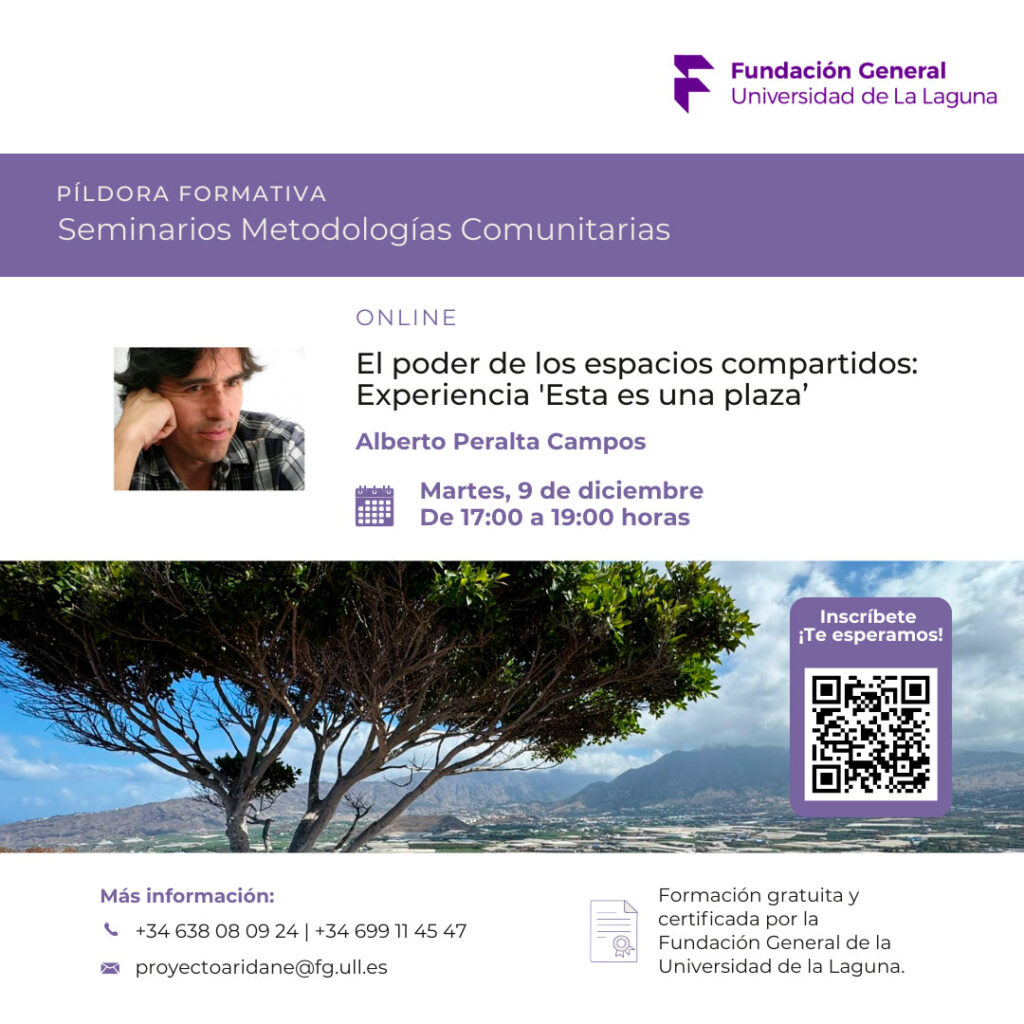 Seminario de Metodologías Comunitarias | ‘El Poder de los espacios compartidos: Experiencia Esta es una plaza’